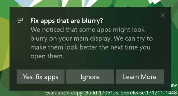 Windows 10 17063 blurry apps