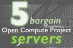 Five servers that exist thanks to the Open Compute Project