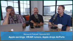 Macworld Podcast Ep. 603