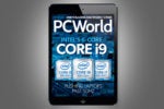 PCWorld's May Digital Magazine: Intel's 6-core Core i9 comes to laptops