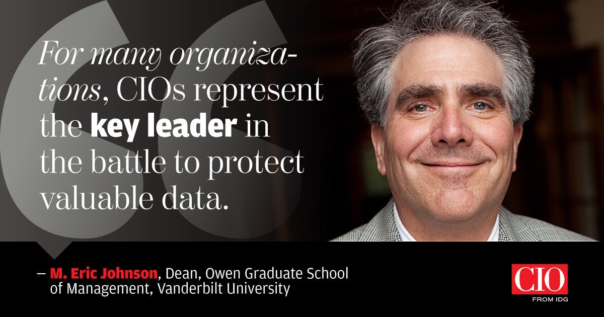 CIO [2018-07-31] > M. Eric Johnson, dean, Owen Graduate School of Management, Vanderbilt University