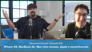 Macworld Podcast 629