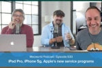 Apple iPad Pro review, iPhone 5G, new Apple service programs