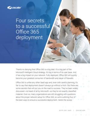 Four secrets to a successful Office 365 deployment