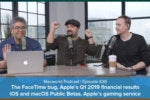FaceTime bug, Apple’s Q1 2019 financial results, iOS and macOS Public Betas, Apple’s gaming service