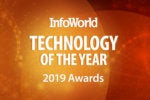 InfoWorld’s 2019 Technology of the Year Award winners