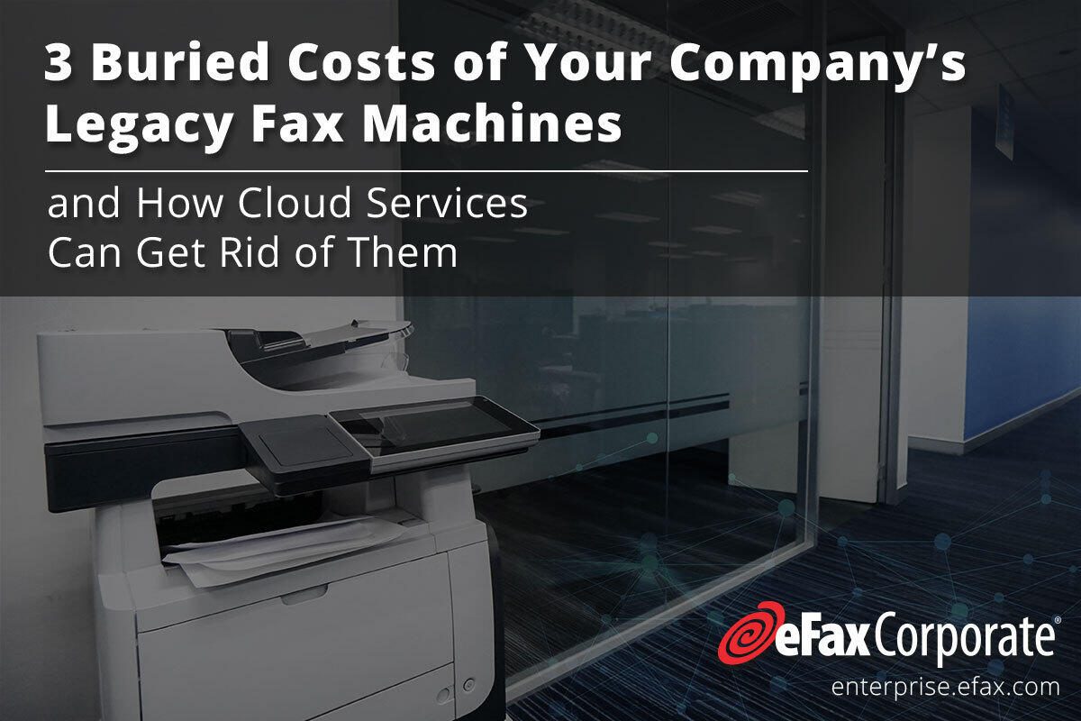 Image: 3 Buried Costs of Your Company's Legacy Fax Machines