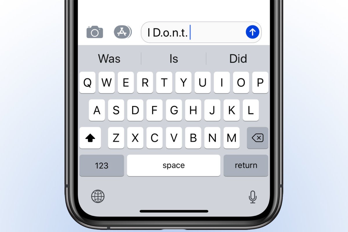 The odd case of ‘I D.o.n.t.’ autocorrection in iOS | Macworld