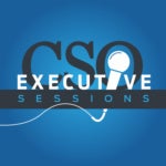 cso executive sessions
