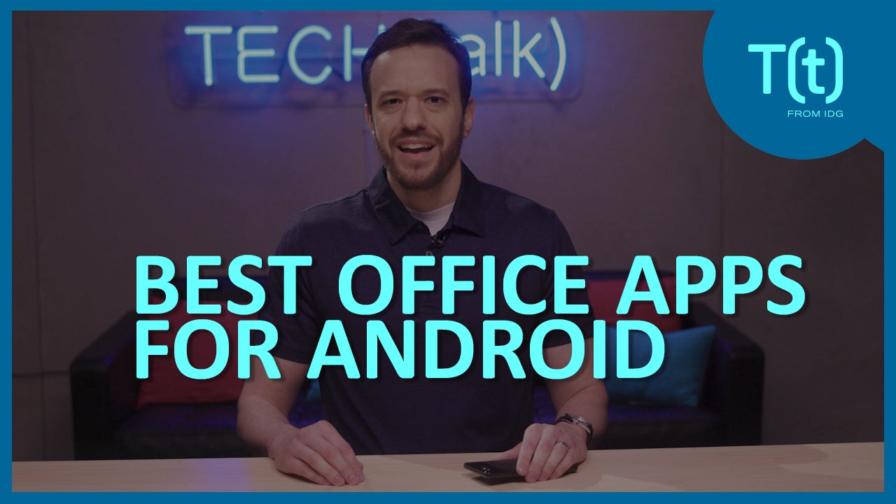 The best office apps for Android