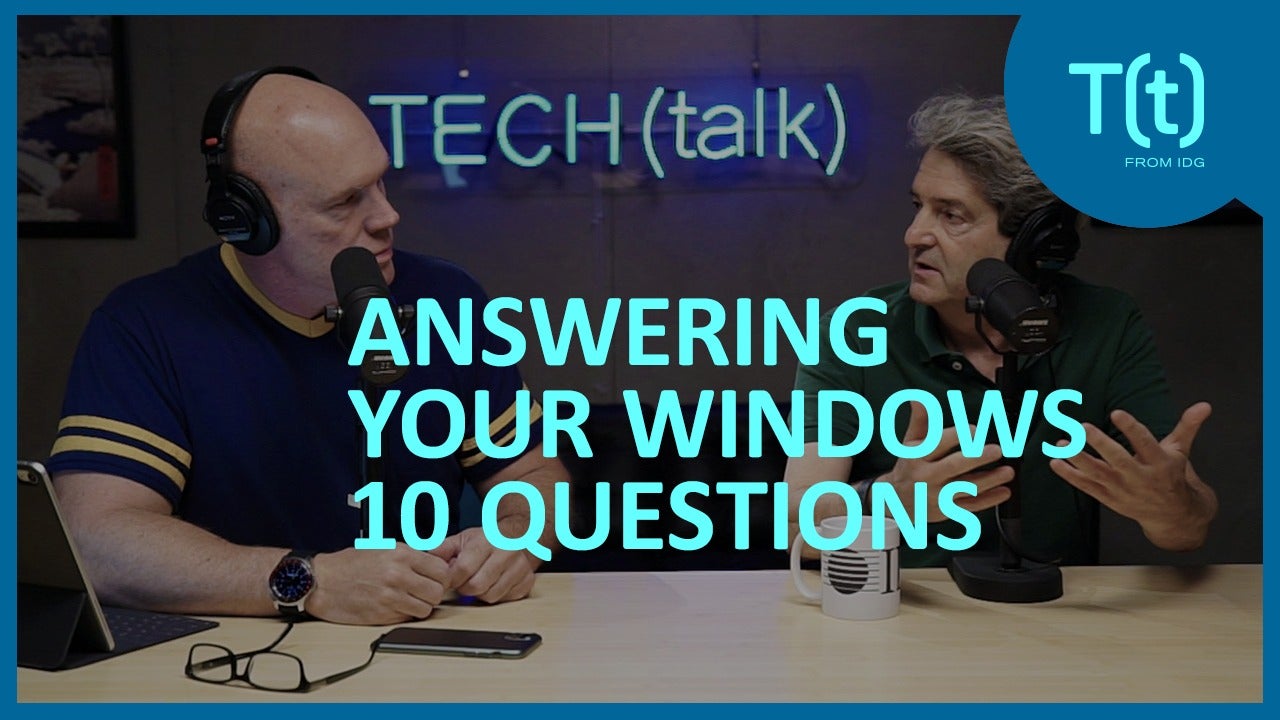 Image: Windows 10: Answering your most important questions | TECH(talk)