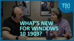Microsoft delivers download flexibility with Windows 10 1903 | TECH(talk)