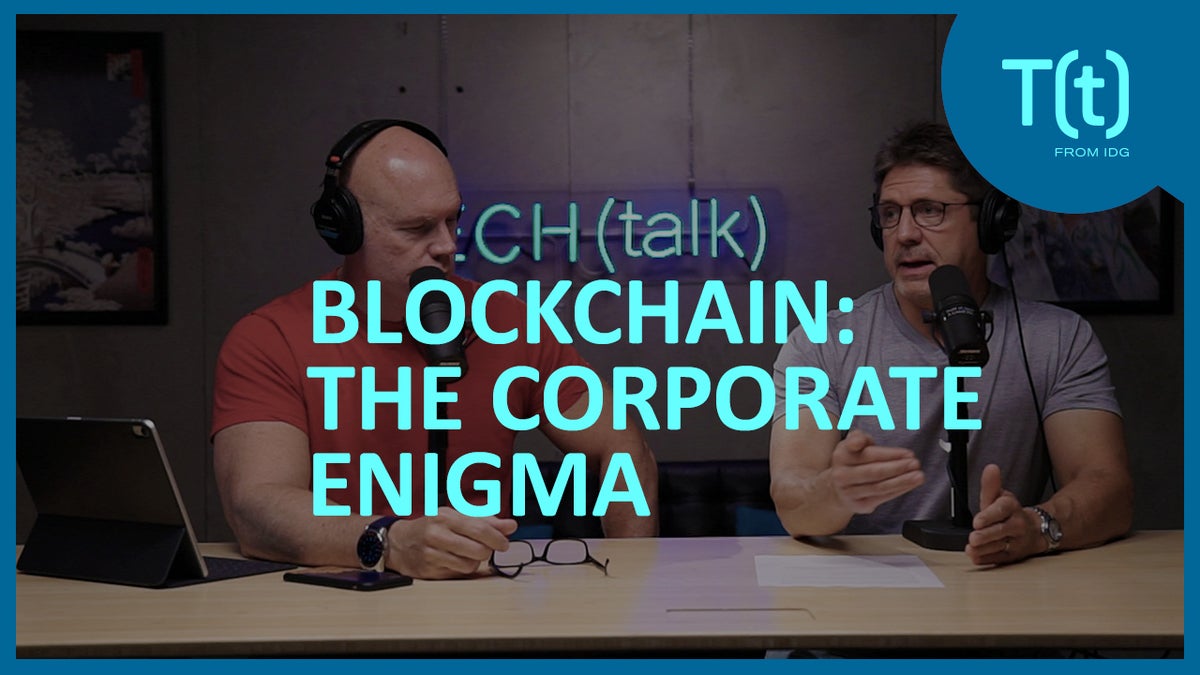 Image: Blockchain: A corporate enigma | TECH(talk)