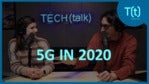 5G in 2020: What to expect | TECH(talk)