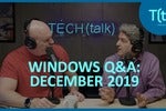 Answering your Windows questions: December 2019