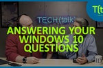 Answering your Windows questions: January 2020