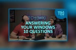 Answering your Windows questions: February 2020