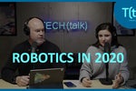 Wearable robotics, cobots and table tennis coaches: 2020 robotics predictions