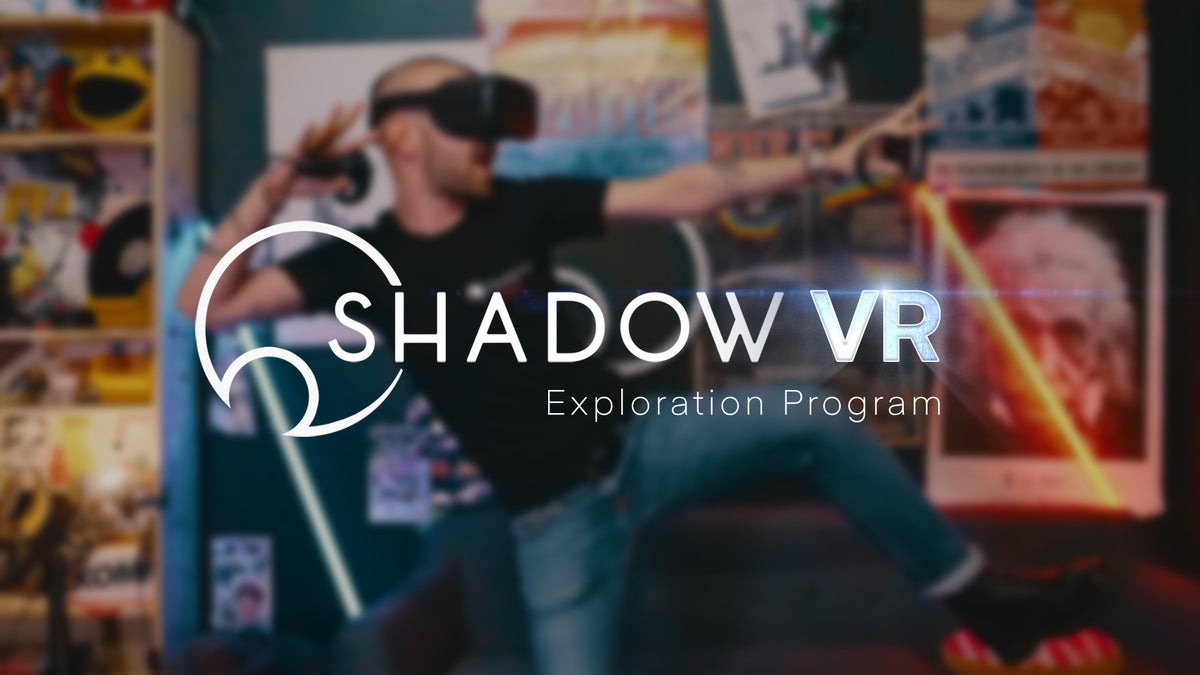 shadow vr