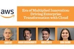 Era of Multiplied Innovation: Driving Enterprise Transformation with Cloud