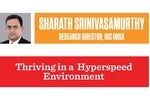 Thriving in a Hyperspeed environment - Sharath Srinivasamurthy, IDC India