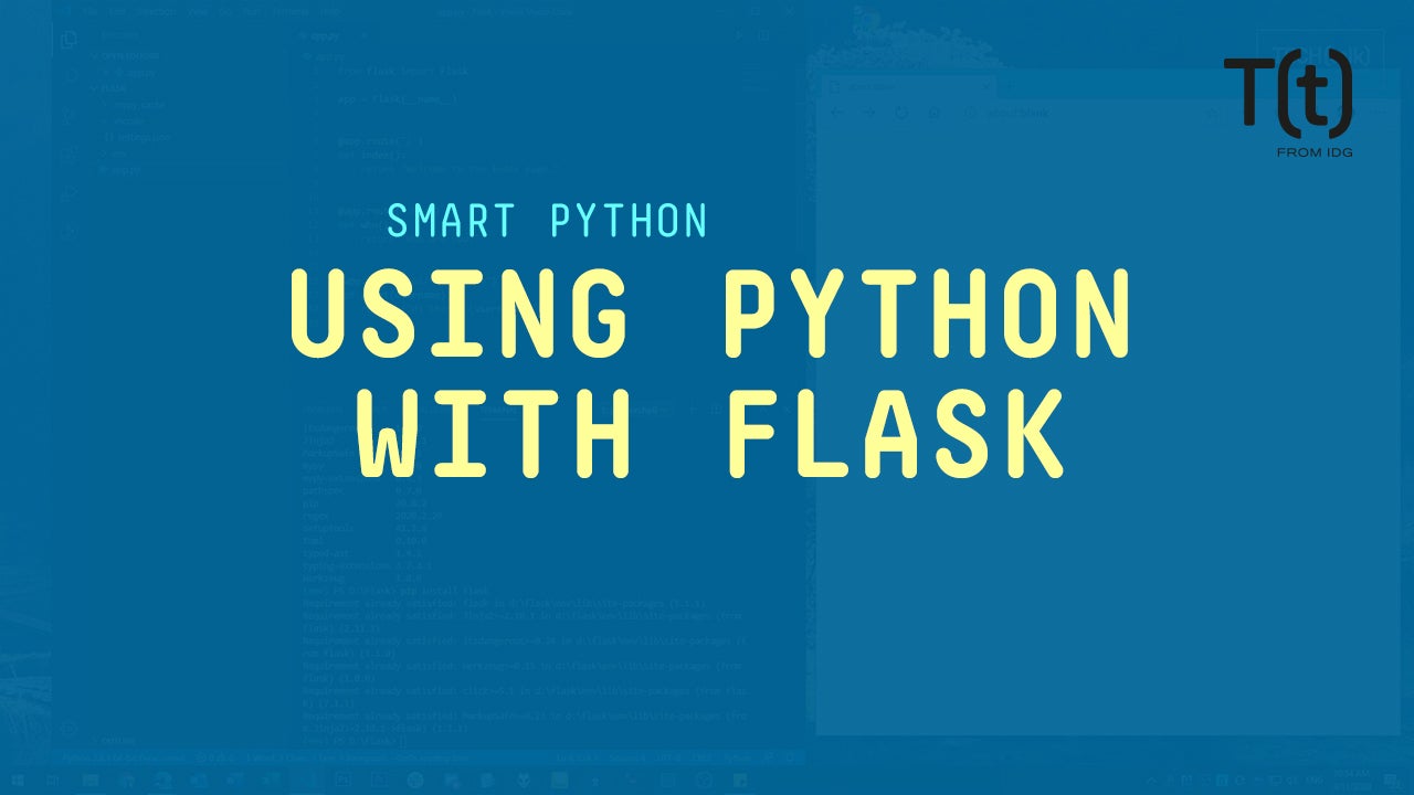 Creating a simple web app with Python and Flask | InfoWorld