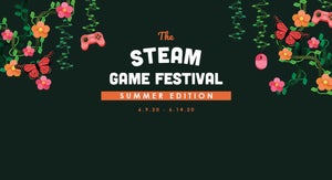 Steam Summer Games Festival