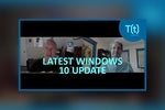 Podcast: Answering your Windows 10 questions: May 2020
