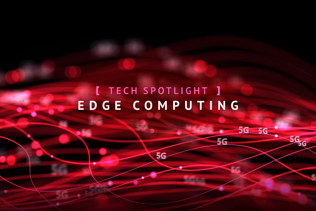 IDG Tech Spotlight  >  Edge Computing [ Computerworld / September 2020 ]