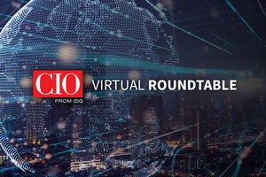 CIO Virtual Roundtable