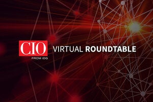 CIO virtual roundtable