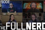 The Full Nerd ep. 166: Your burning questions, answered