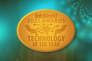 InfoWorld’s 2021 Technology of the Year Award winners