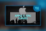 Podcast: How Apple v. Epic Games could force the App Store and iPhone to change forever