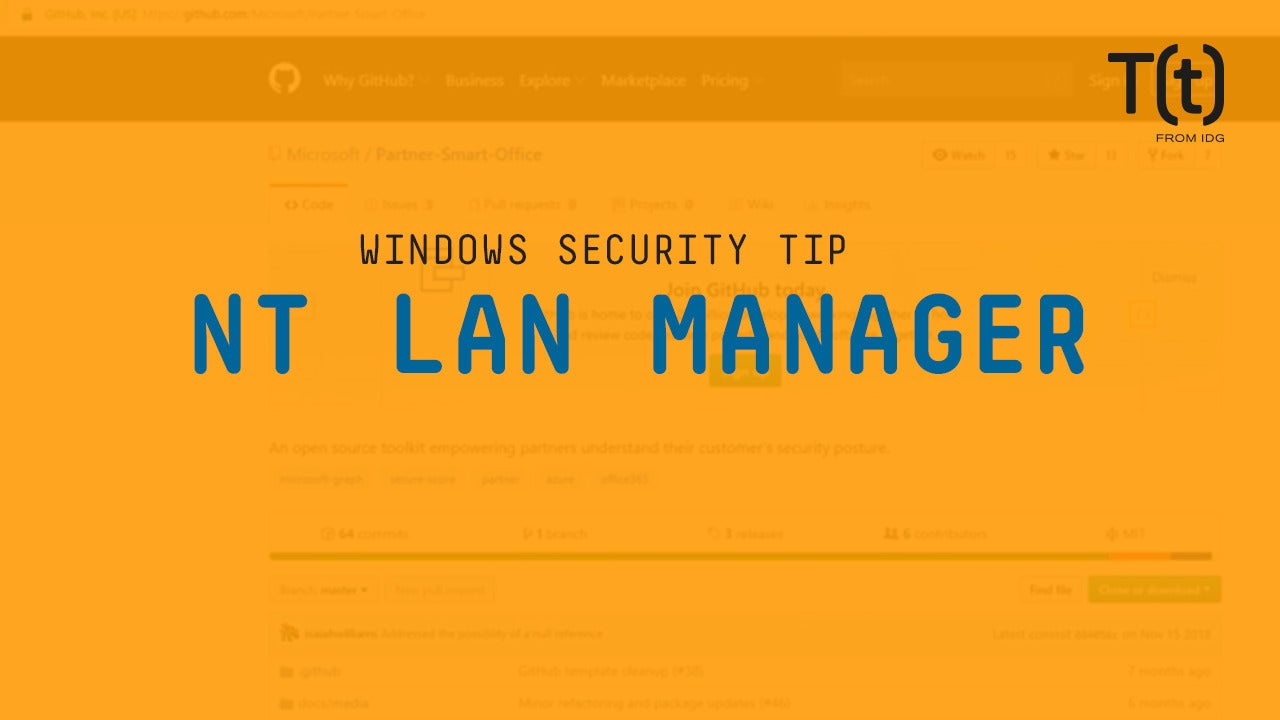 Image: How to prepare for the demise of Windows NT LAN Manager