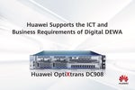 Huawei supports the ICT and business requirements of Digital DEWA