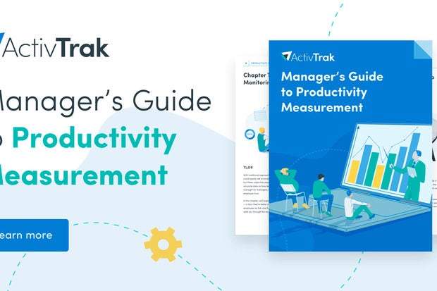 Image: Sponsored by ActivTrak: Manager's Guide to Productivity Measurement