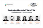 TechTuesdays at Freshworks — Expert Guidance for AI Success in ITSM and ITOM