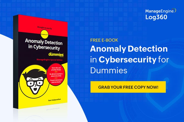 Image: Sponsored by Zoho: Free E-Book - Anomaly Detection in Cybersecurity For Dummies
