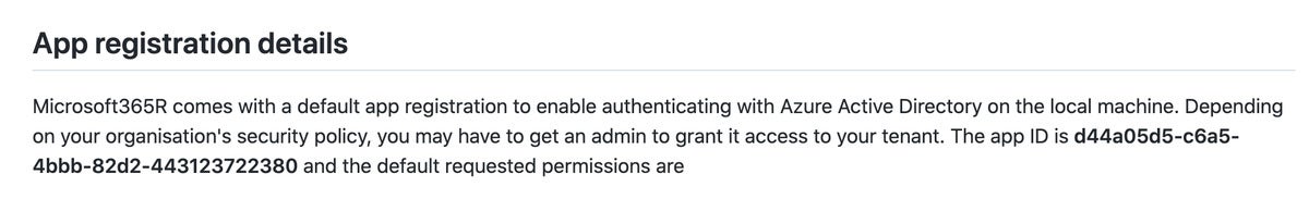 Advice includes a Microsoft365R app ID to use for authentication