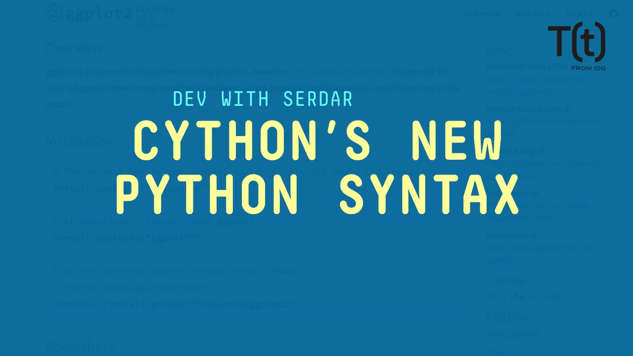 cython-s-new-pure-python-syntax-faster-python-made-easier-infoworld