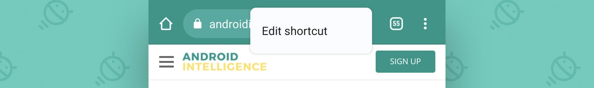 Chrome Android Shortcuts: Toolbar shortcut edit