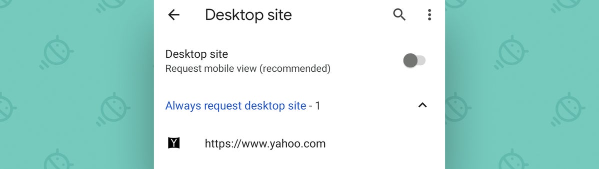 Chrome Android desktop site