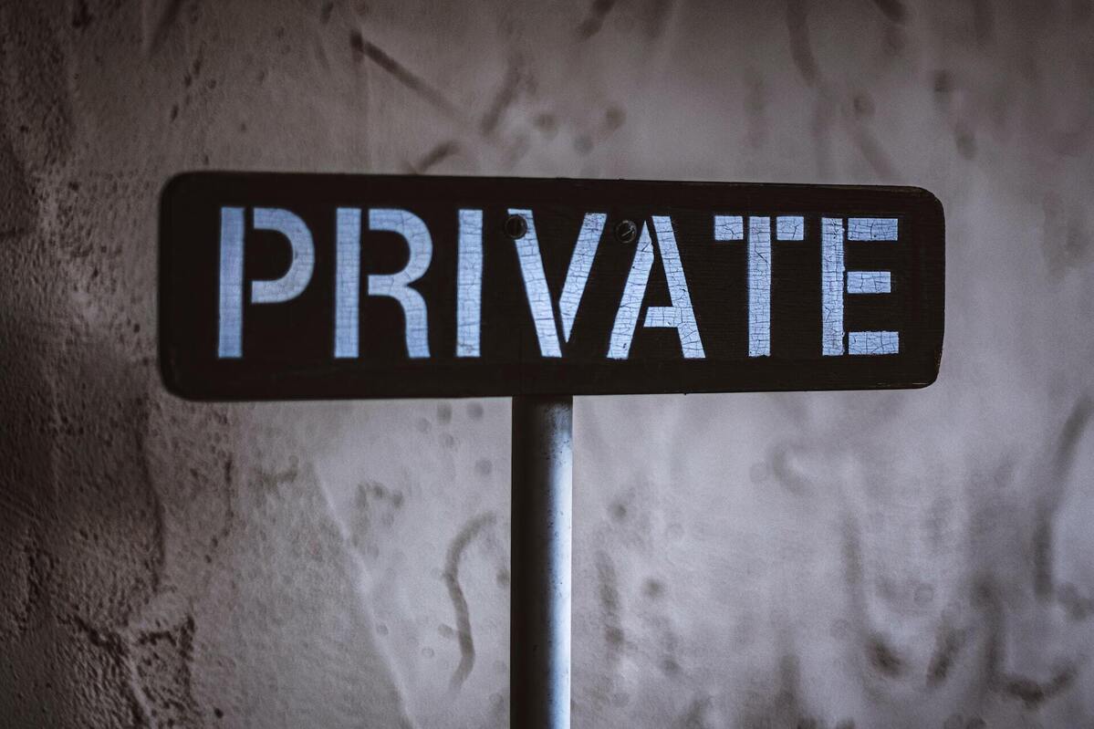 private sign by tim mossholder via unsplash
