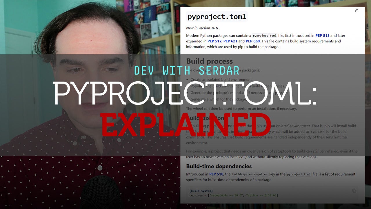 Pyproject.toml: The Modern Python Project Definition File, Explained ...