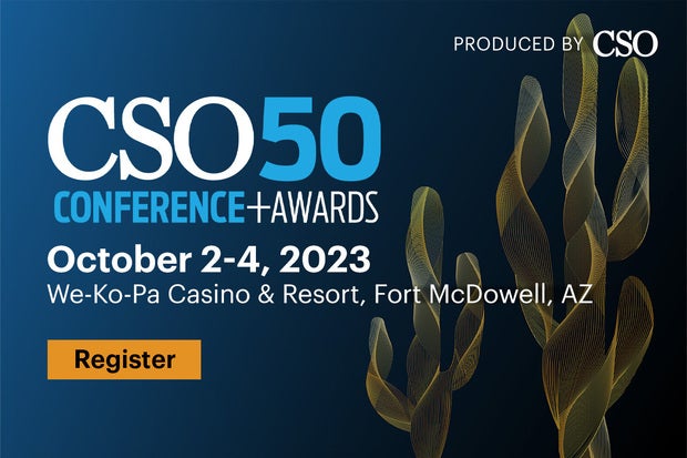 Image: CSO50 Conference + Awards Pushing Past Disruptions: Winning Security Strategies in a Chaotic Time