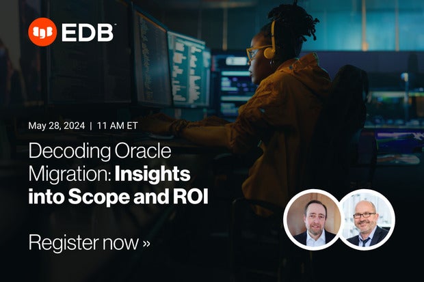 Image: Sponsored by EnterpriseDB: Decoding Oracle Migration: Insights into Scope and ROI