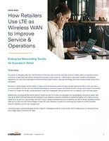 How Retailers Use LTE as Wireless WAN to Improve Service & Operations