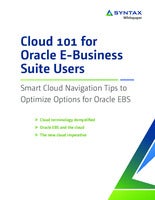 Cloud 101 for Oracle E-Business Suite Users