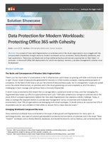 Data Protection for Modern Workloads: Protecting Office 365 with Cohesity